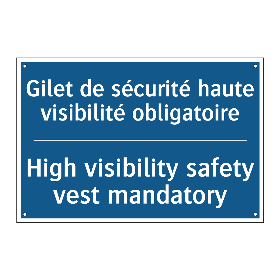 Gilet de sécurité haute visibilité /.../ - High visibility safety vest mandatory /.../