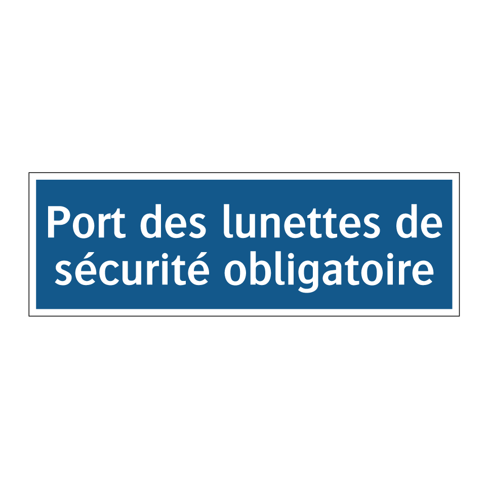 Port des lunettes de sécurité obligatoire