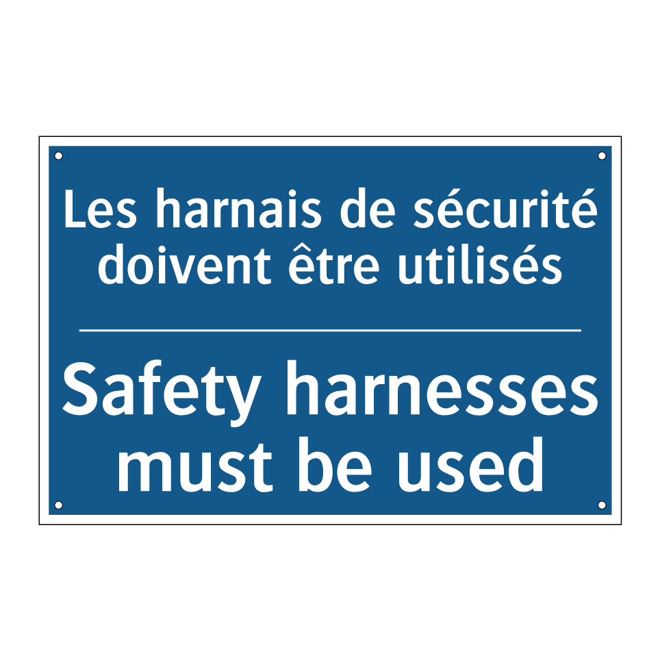Les harnais de sécurité doivent /.../ - Safety harnesses must be used