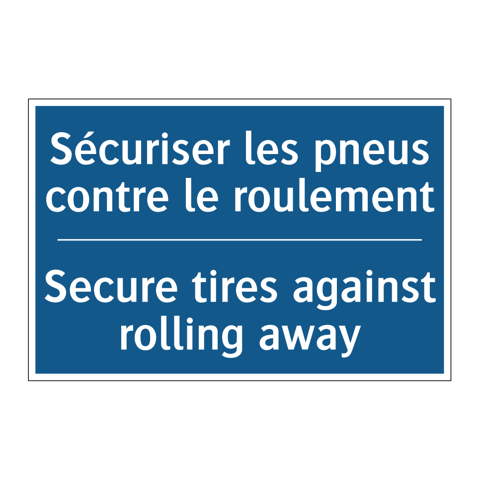 Sécuriser les pneus contre le /.../ - Secure tires against rolling away /.../