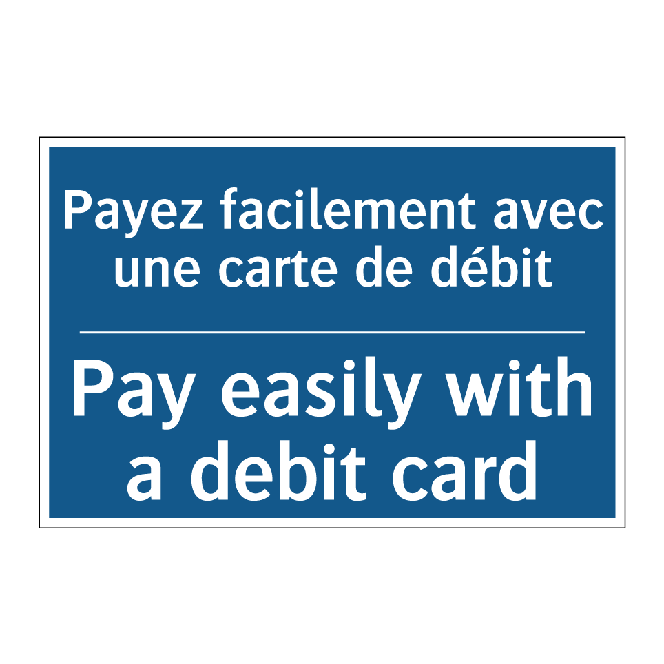 Payez facilement avec une carte /.../ - Pay easily with a debit card
