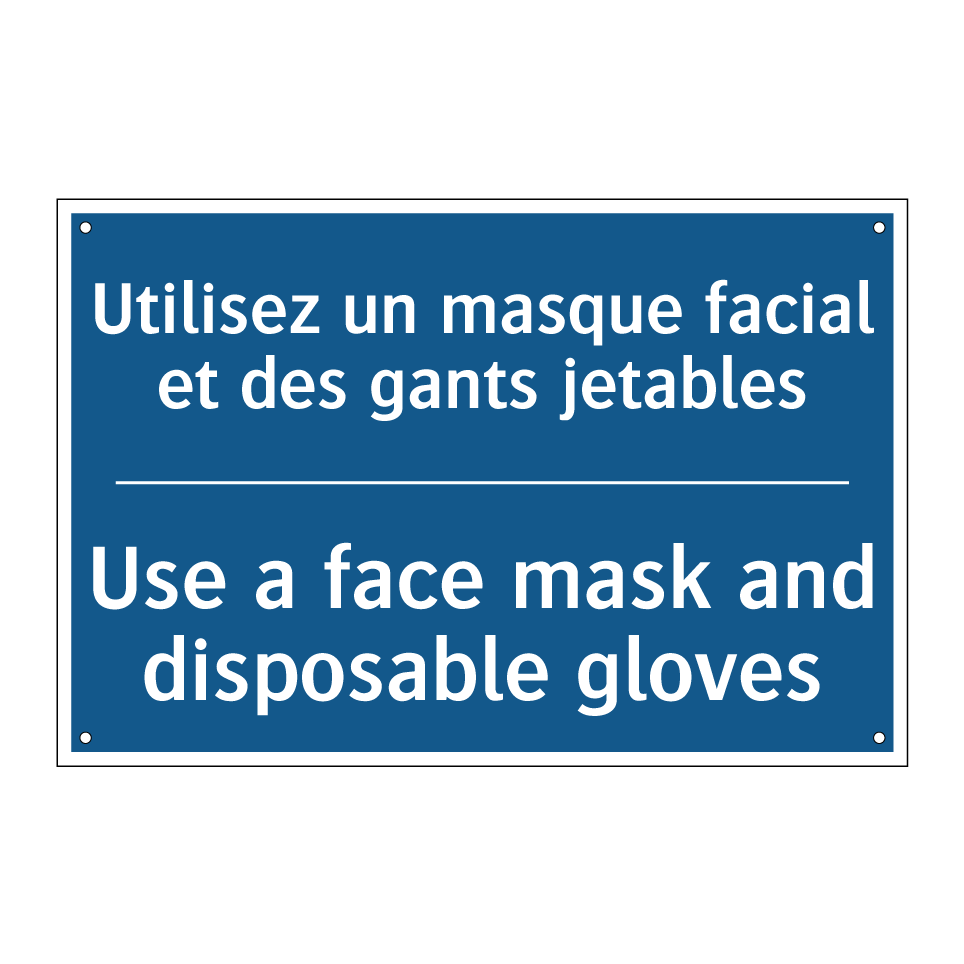 Utilisez un masque facial et des /.../ - Use a face mask and disposable /.../