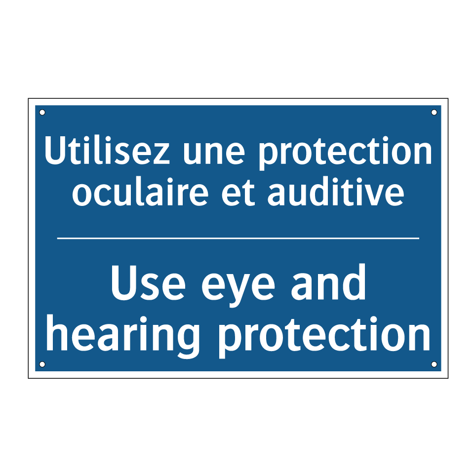 Utilisez une protection oculaire /.../ - Use eye and hearing protection