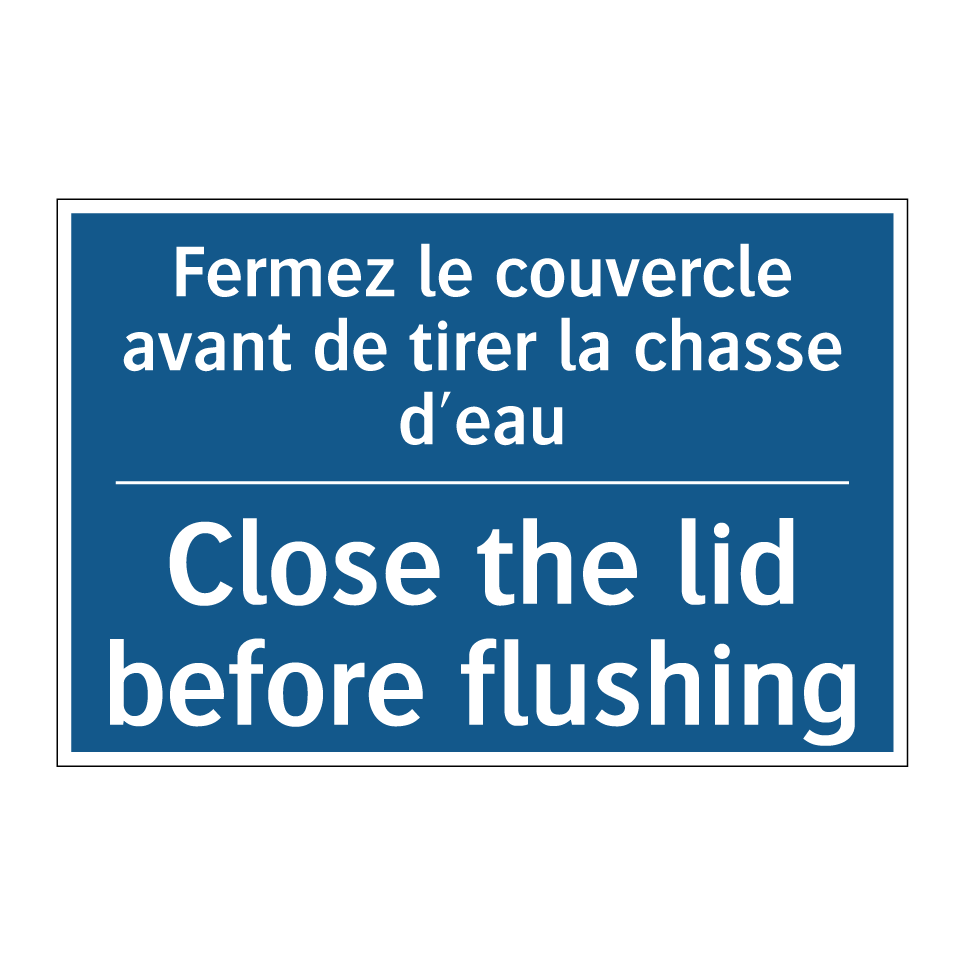 Fermez le couvercle avant de tirer /.../ - Close the lid before flushing