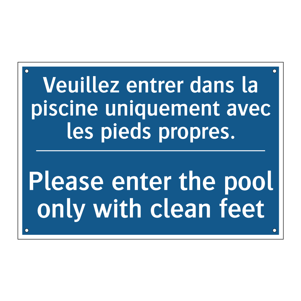 Veuillez entrer dans la piscine /.../ - Please enter the pool only with /.../