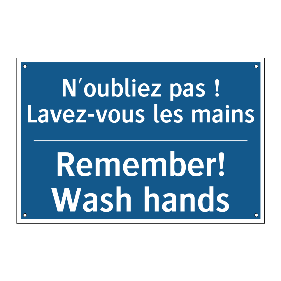 N'oubliez pas ! Lavez-vous les /.../ - Remember! Wash hands
