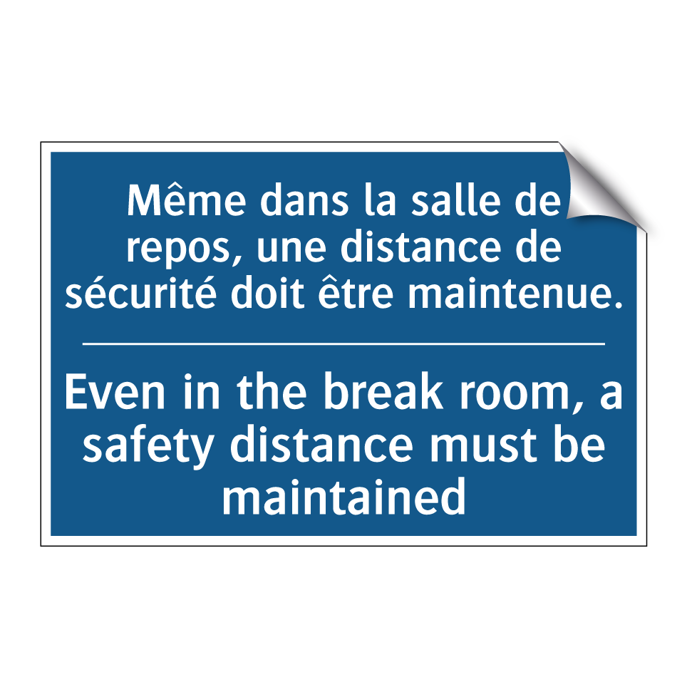 Même dans la salle de repos, une /.../ - Even in the break room, a safety /.../