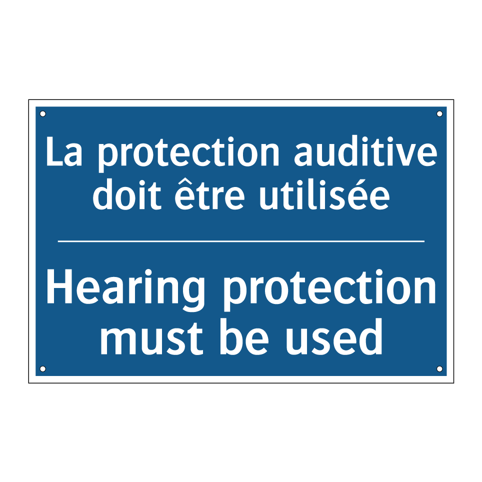La protection auditive doit être /.../ - Hearing protection must be used /.../