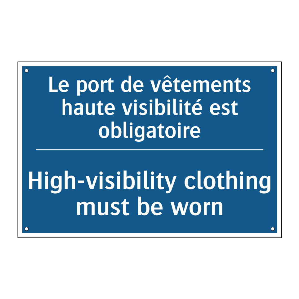 Le port de vêtements haute visibilité /.../ - High-visibility clothing must /.../