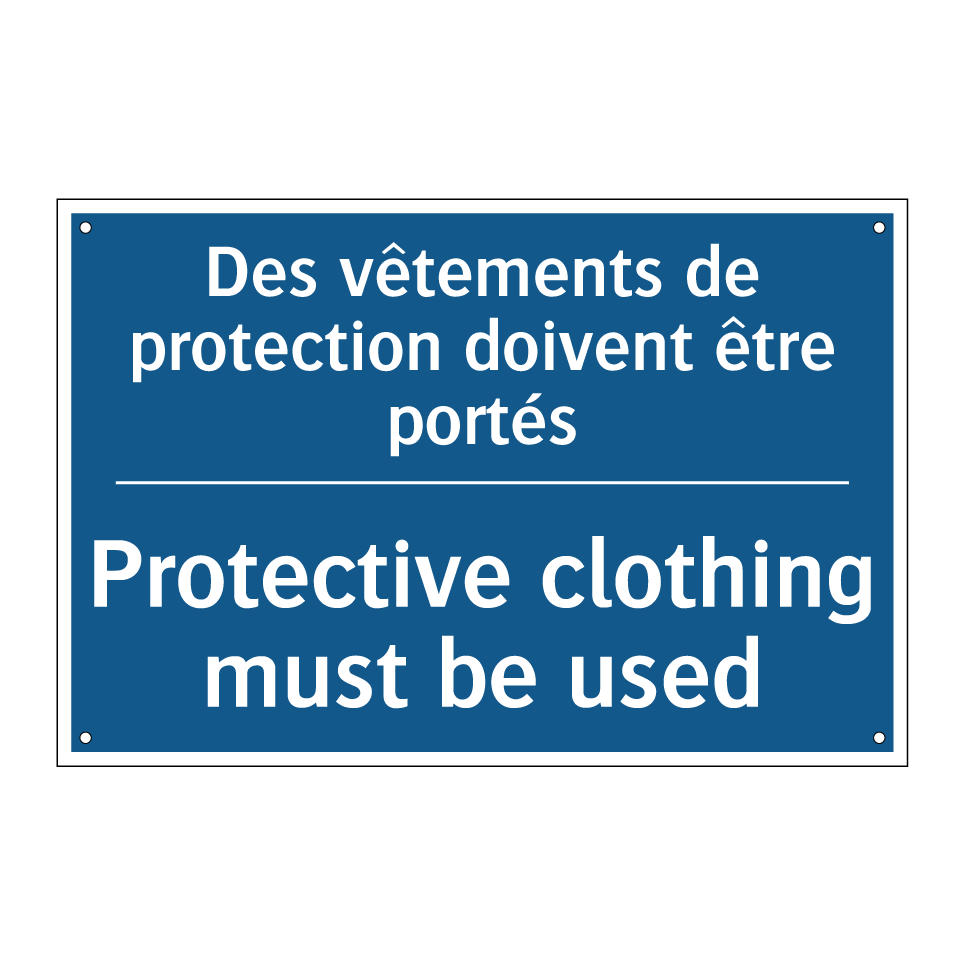 Des vêtements de protection doivent /.../ - Protective clothing must be used /.../
