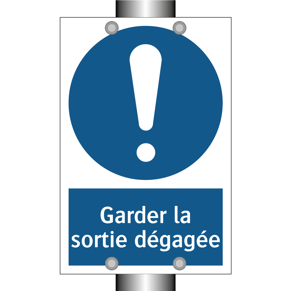 Garder la sortie dégagée