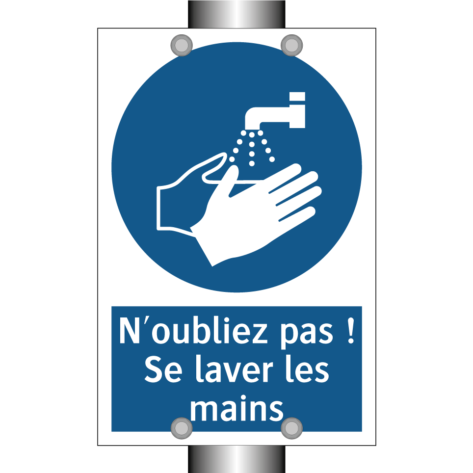 N'oubliez pas ! Se laver les mains