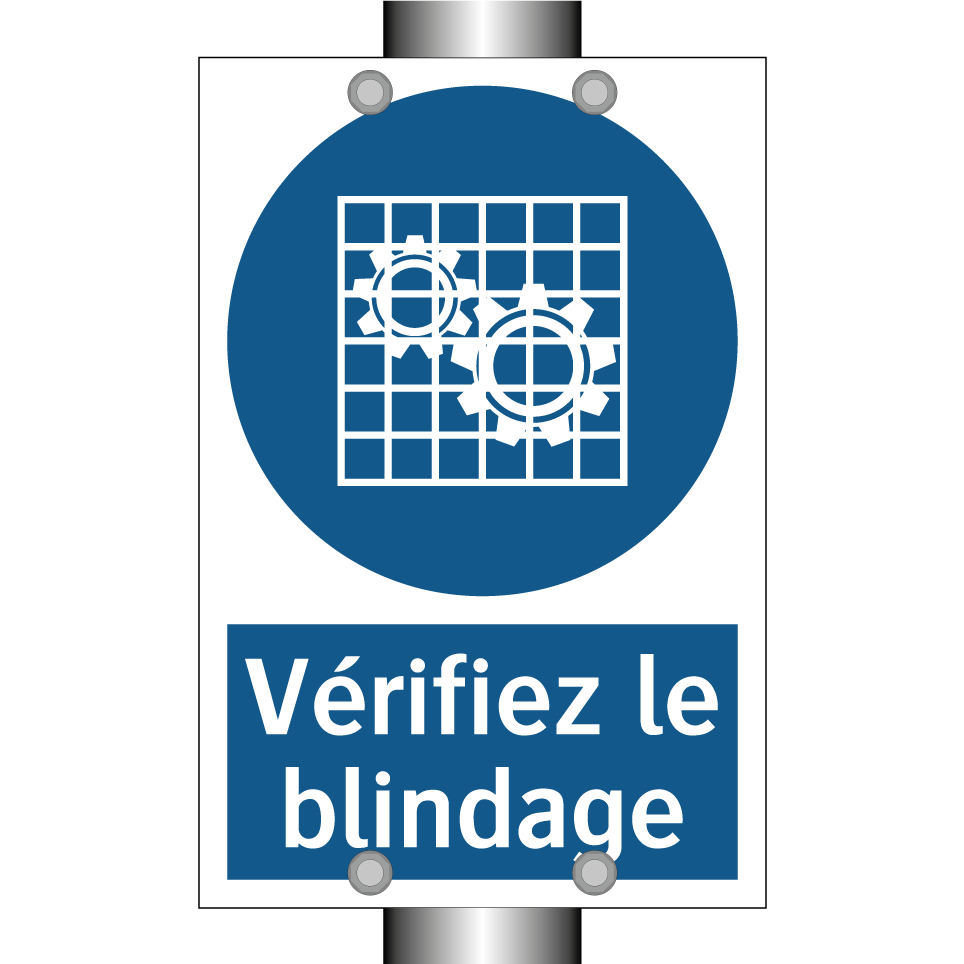 Vérifiez le blindage