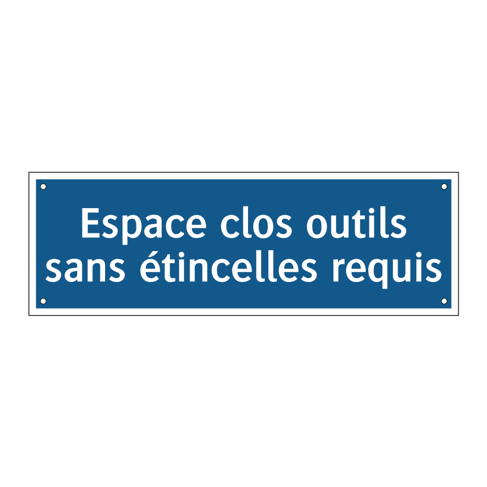 Espace clos outils sans étincelles requis