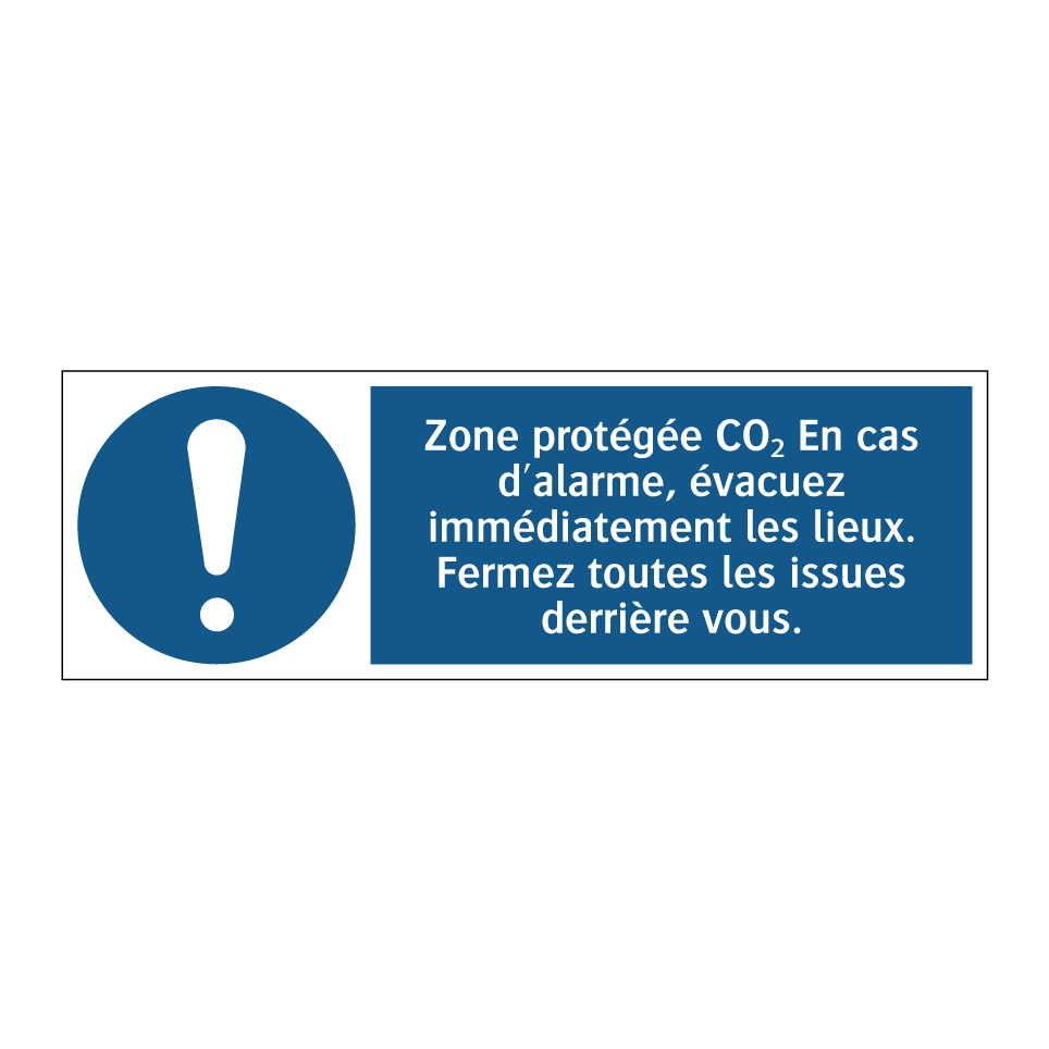 Zone protégée CO₂ En cas d'alarme, évacuez immédiatement les lieux. Fermez toutes les issues derrière vous.