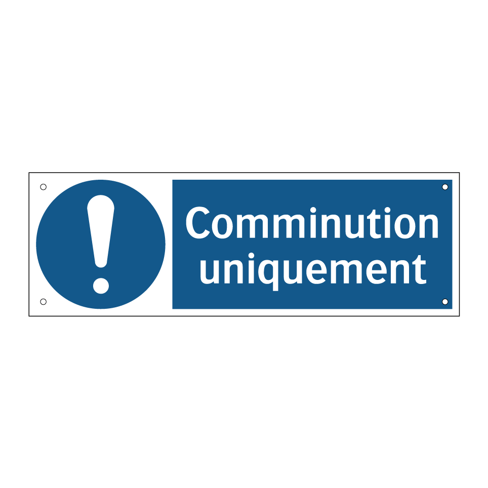 Comminution uniquement