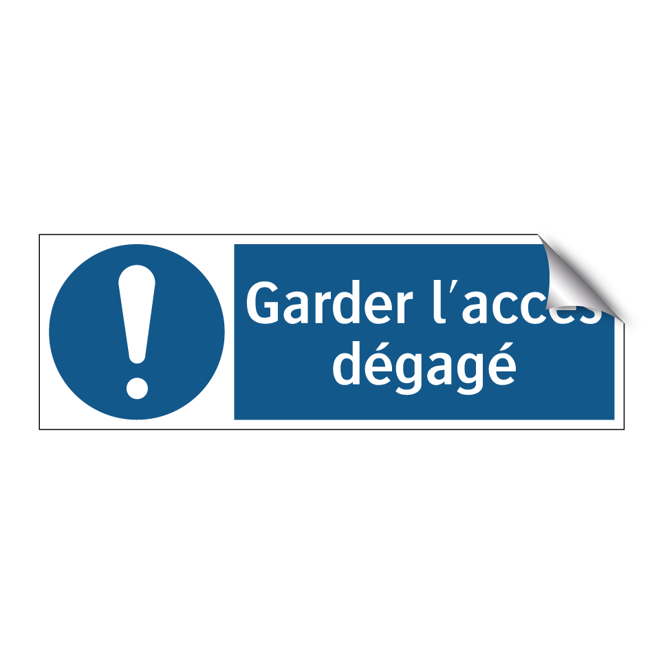 Garder l'accès dégagé