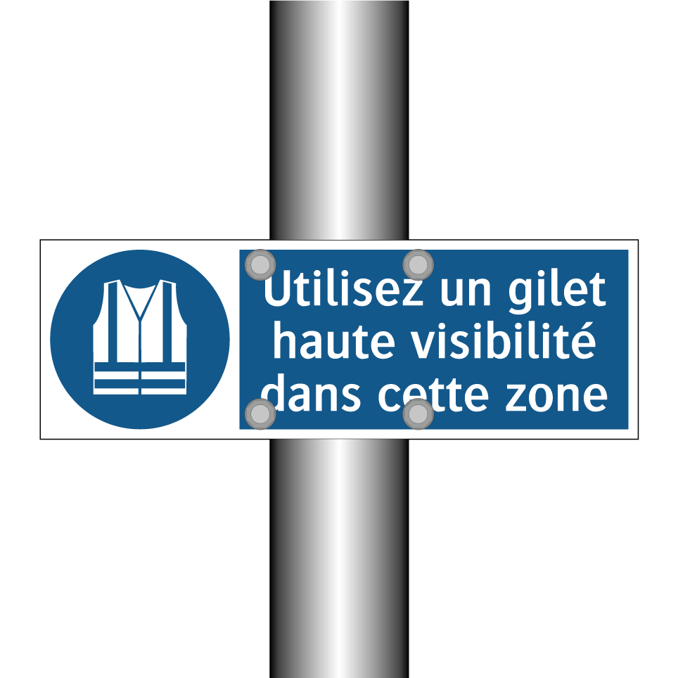 Utilisez un gilet haute visibilité dans cette zone
