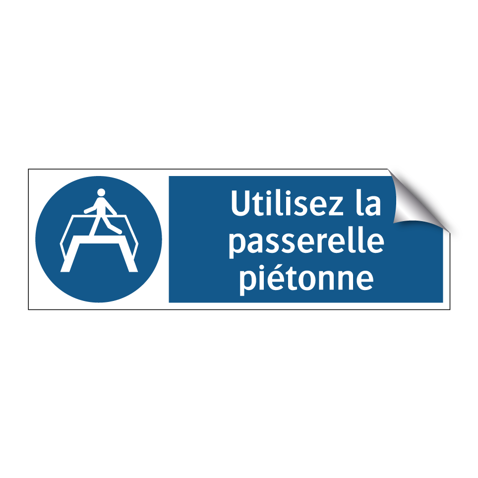 Utilisez la passerelle piétonne