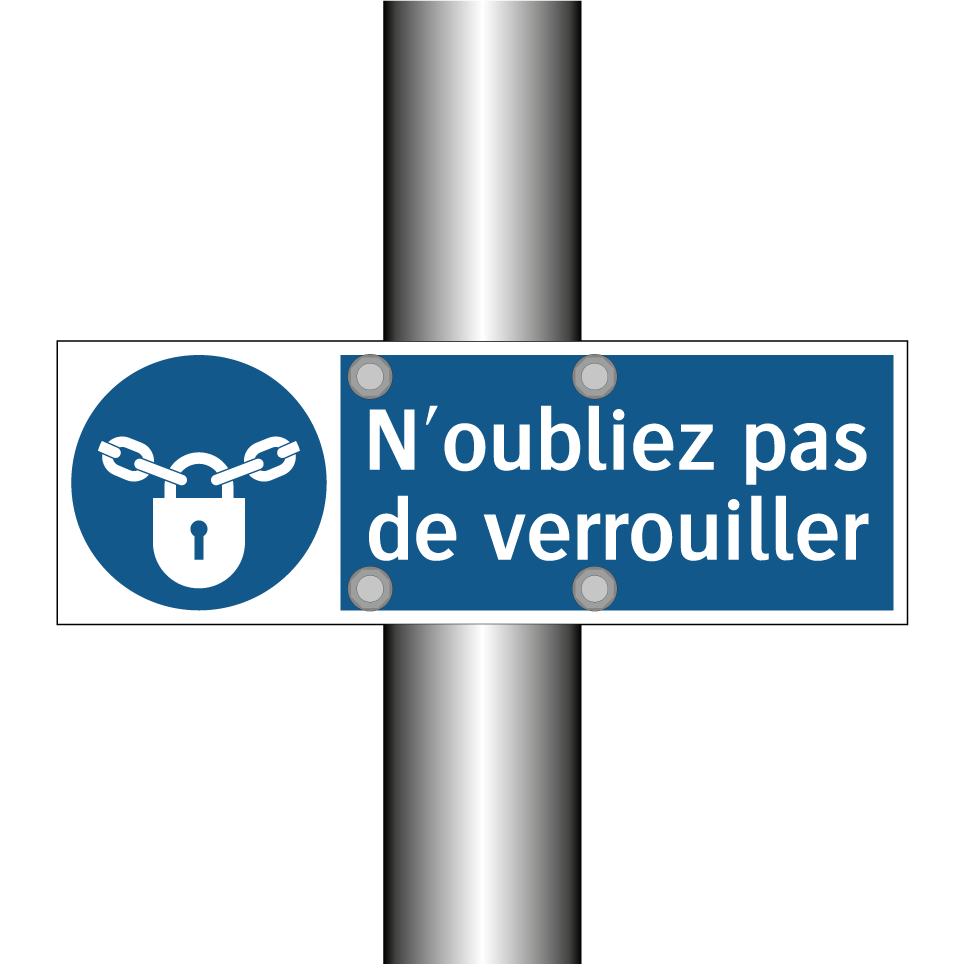 N'oubliez pas de verrouiller