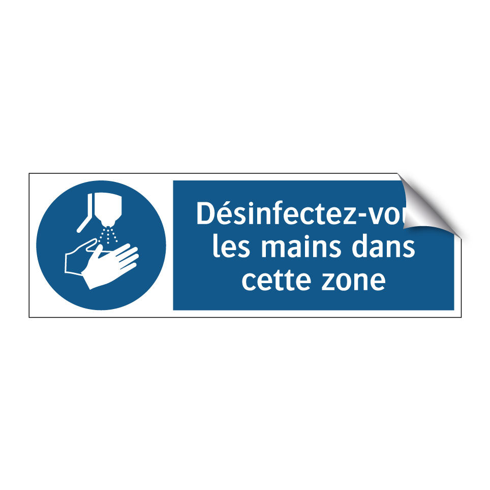 Désinfectez-vous les mains dans cette zone