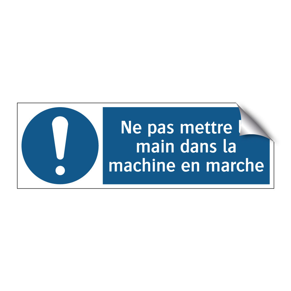 Ne pas mettre la main dans la machine en marche