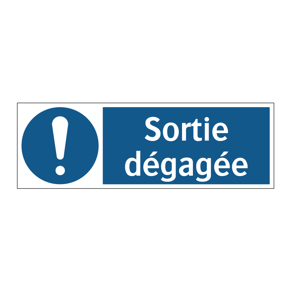 Sortie dégagée