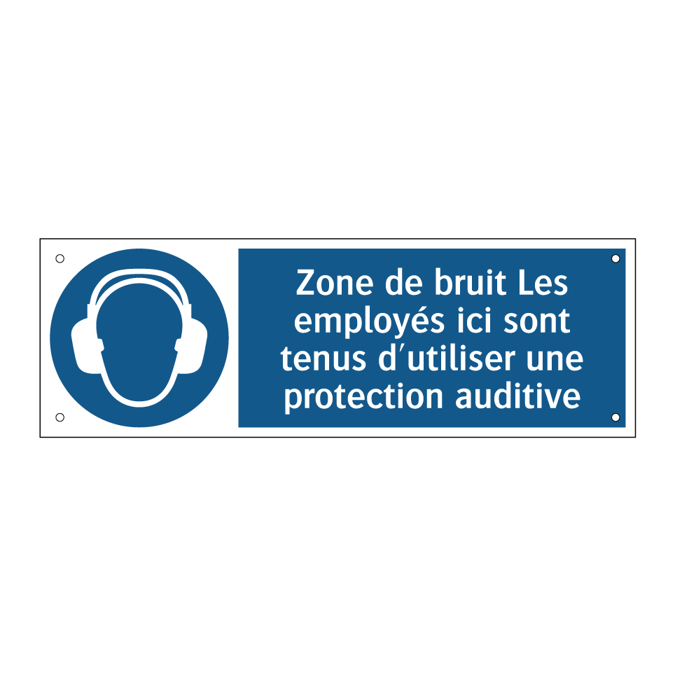 Zone de bruit Les employés ici sont tenus d'utiliser une protection auditive