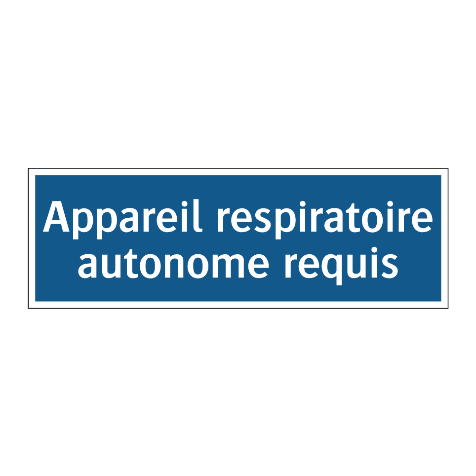 Appareil respiratoire autonome requis