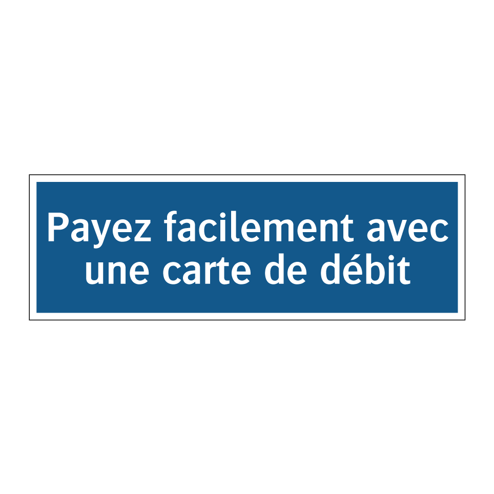 Payez facilement avec une carte de débit