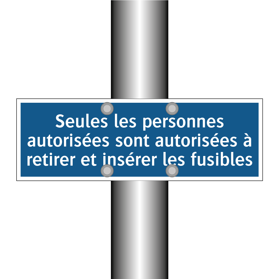 Seules les personnes autorisées sont autorisées à retirer et insérer les fusibles