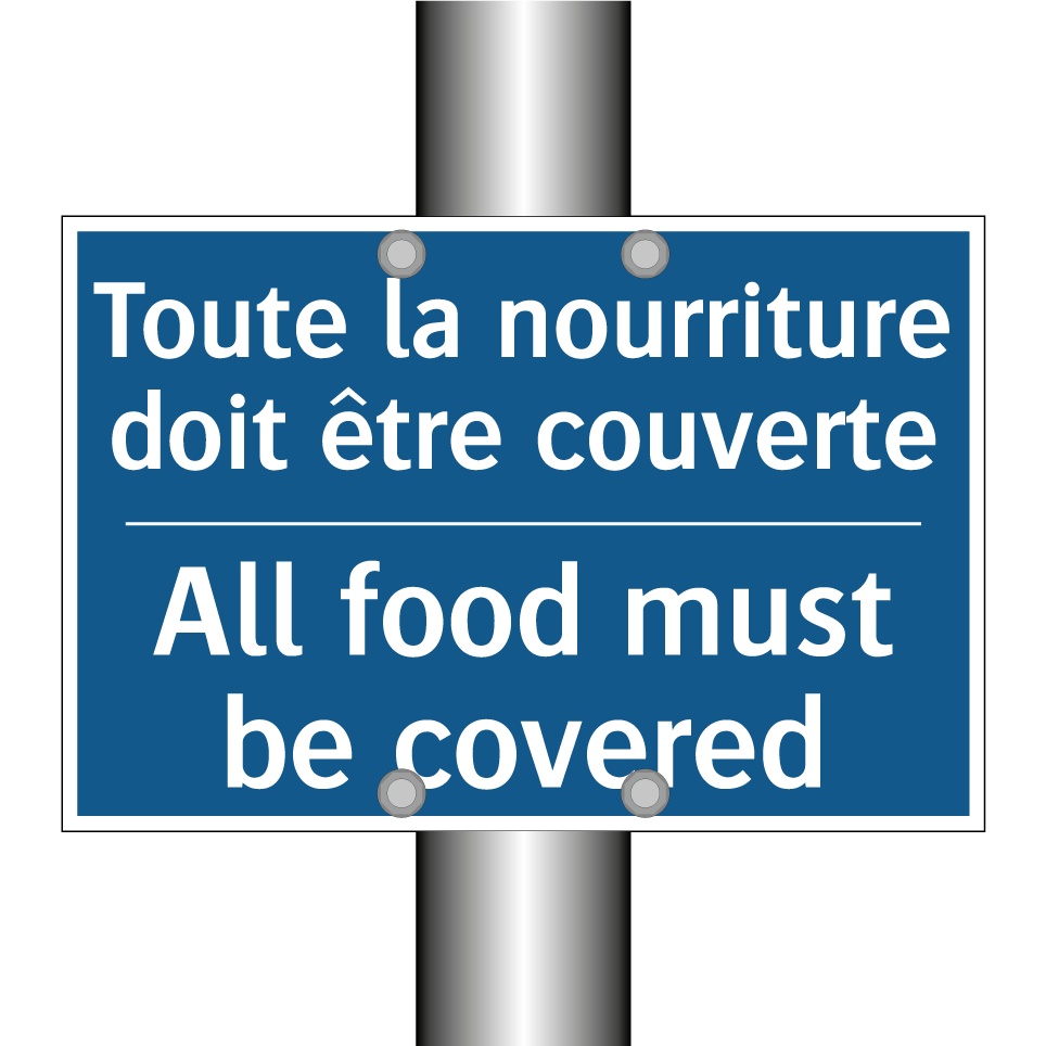 Toute la nourriture doit être /.../ - All food must be covered