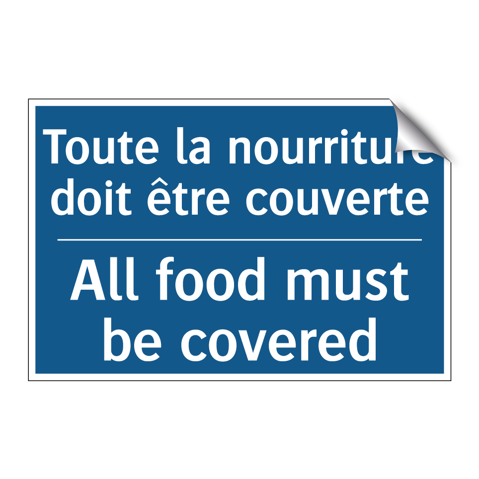Toute la nourriture doit être /.../ - All food must be covered