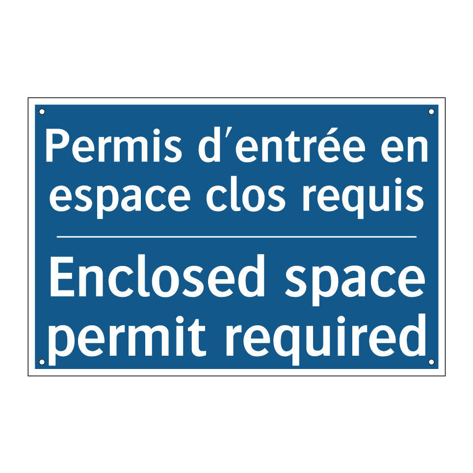 Permis d'entrée en espace clos /.../ - Enclosed space permit required