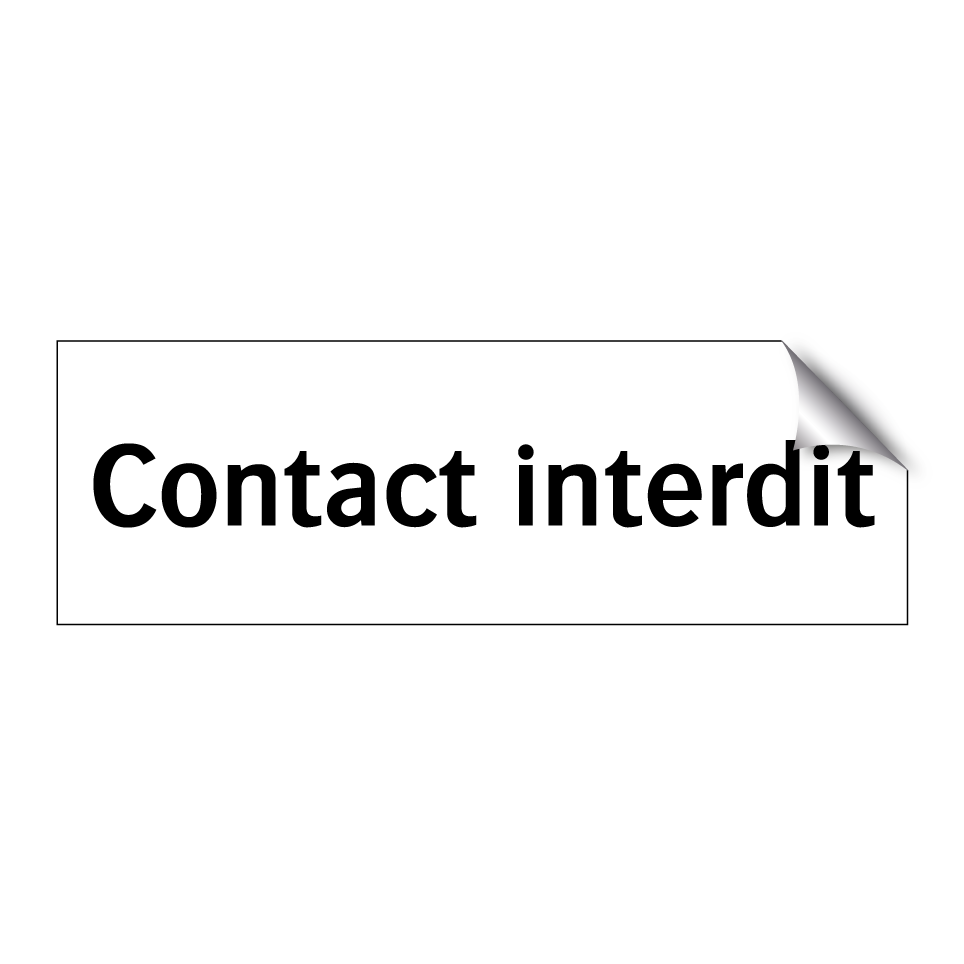 Contact interdit