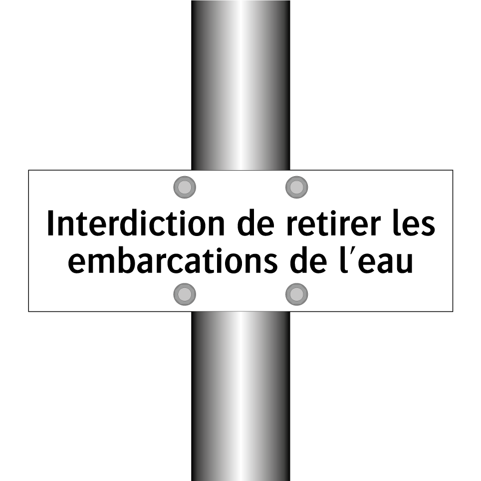 Interdiction de retirer les embarcations de l'eau