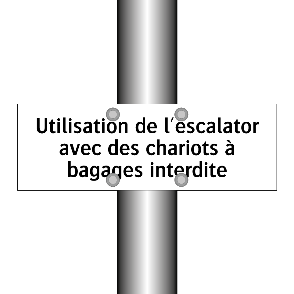 Utilisation de l'escalator avec des chariots à bagages interdite