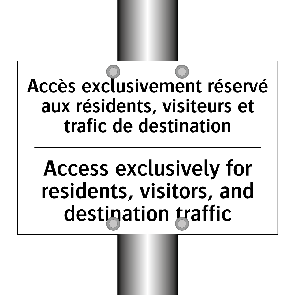 Accès exclusivement réservé aux /.../ - Access exclusively for residents, /.../