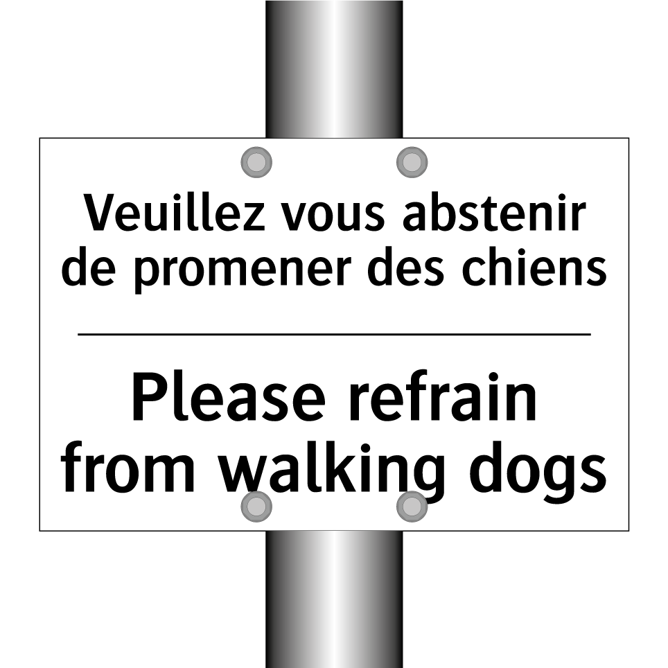 Veuillez vous abstenir de promener /.../ - Please refrain from walking dogs /.../