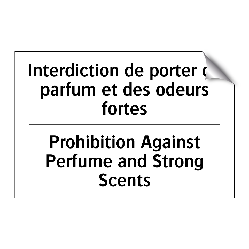 Interdiction de porter du parfum /.../ - Prohibition Against Perfume and /.../