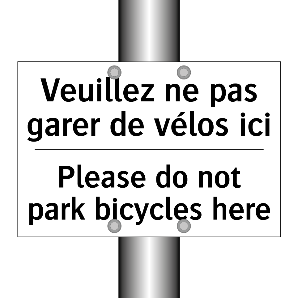 Veuillez ne pas garer de vélos /.../ - Please do not park bicycles here /.../