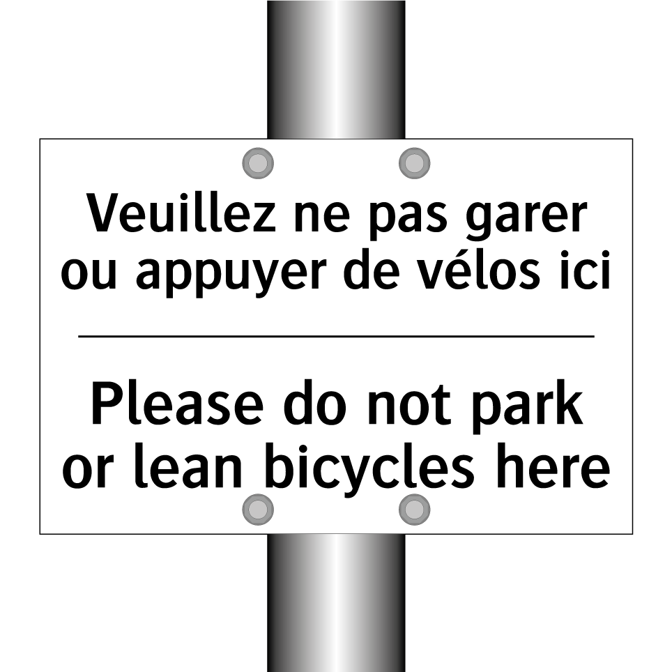 Veuillez ne pas garer ou appuyer /.../ - Please do not park or lean bicycles /.../