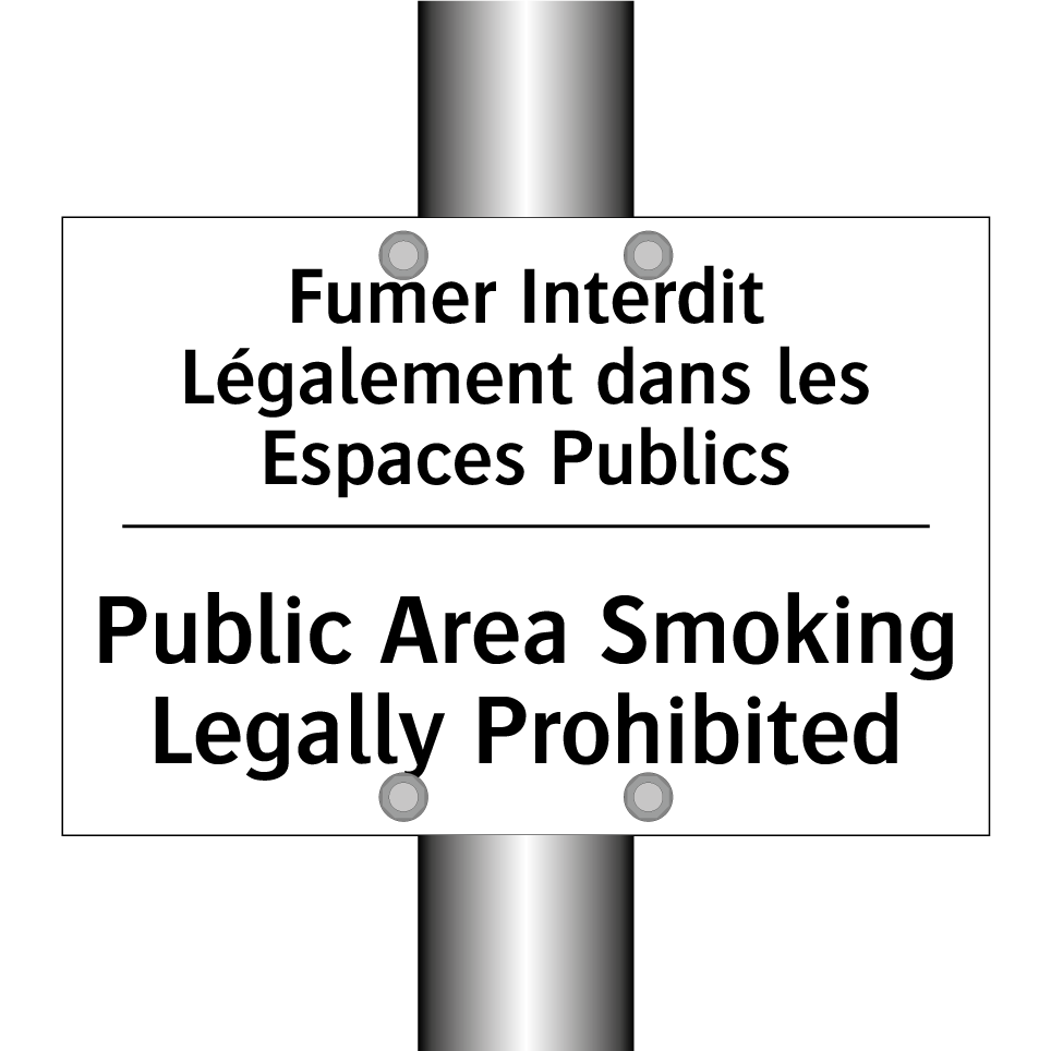 Fumer Interdit Légalement dans /.../ - Public Area Smoking Legally Prohibited /.../