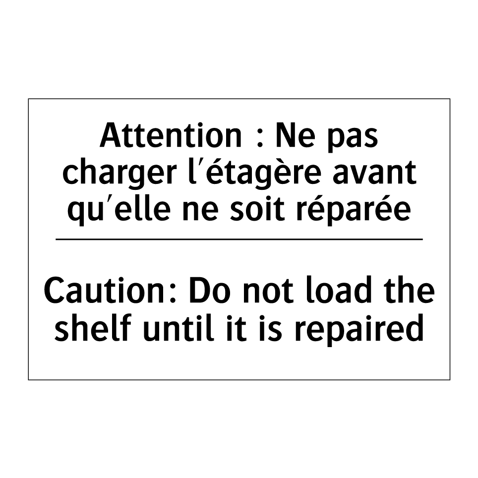 Attention : Ne pas charger l'étagère /.../ - Caution: Do not load the shelf /.../