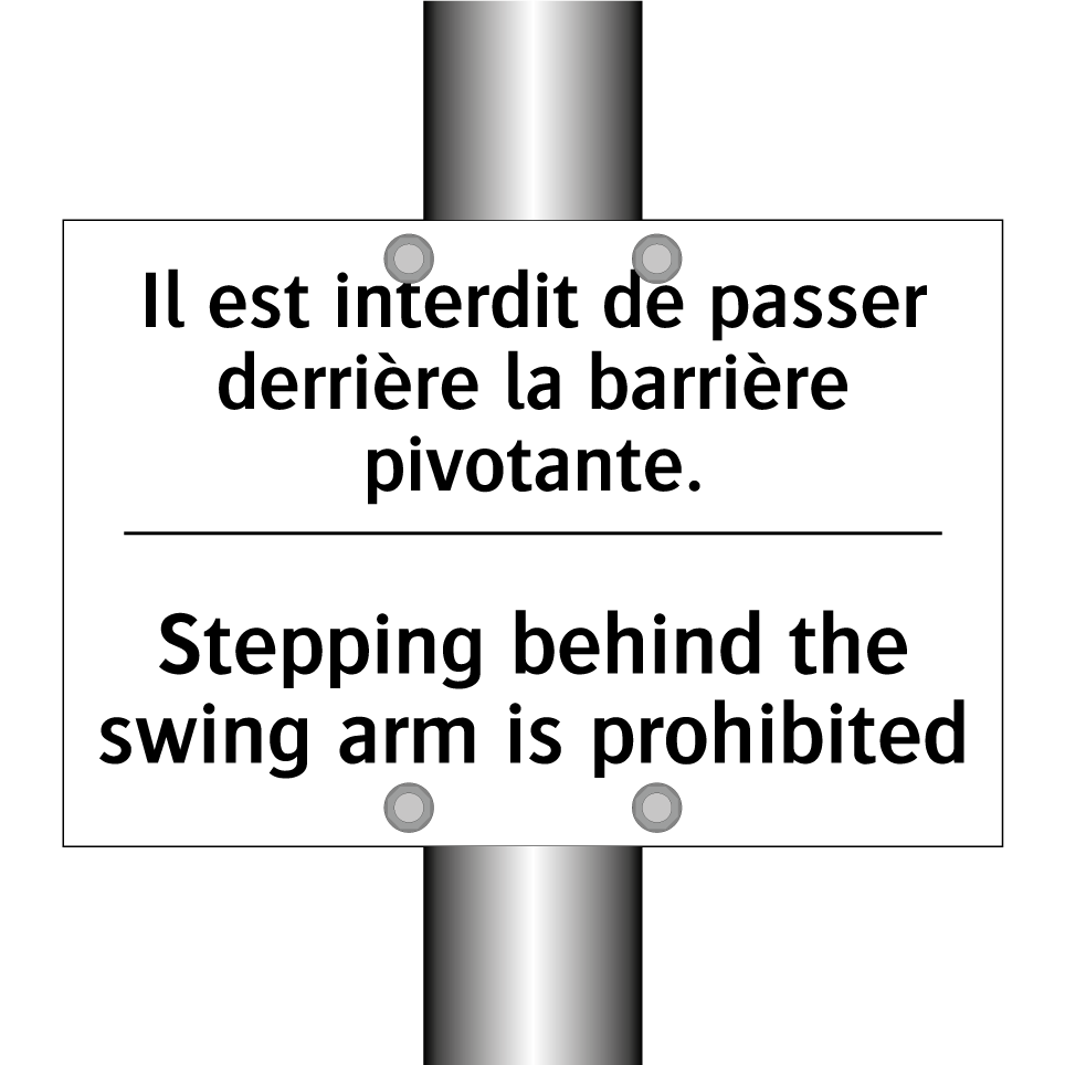 Il est interdit de passer derrière /.../ - Stepping behind the swing arm /.../