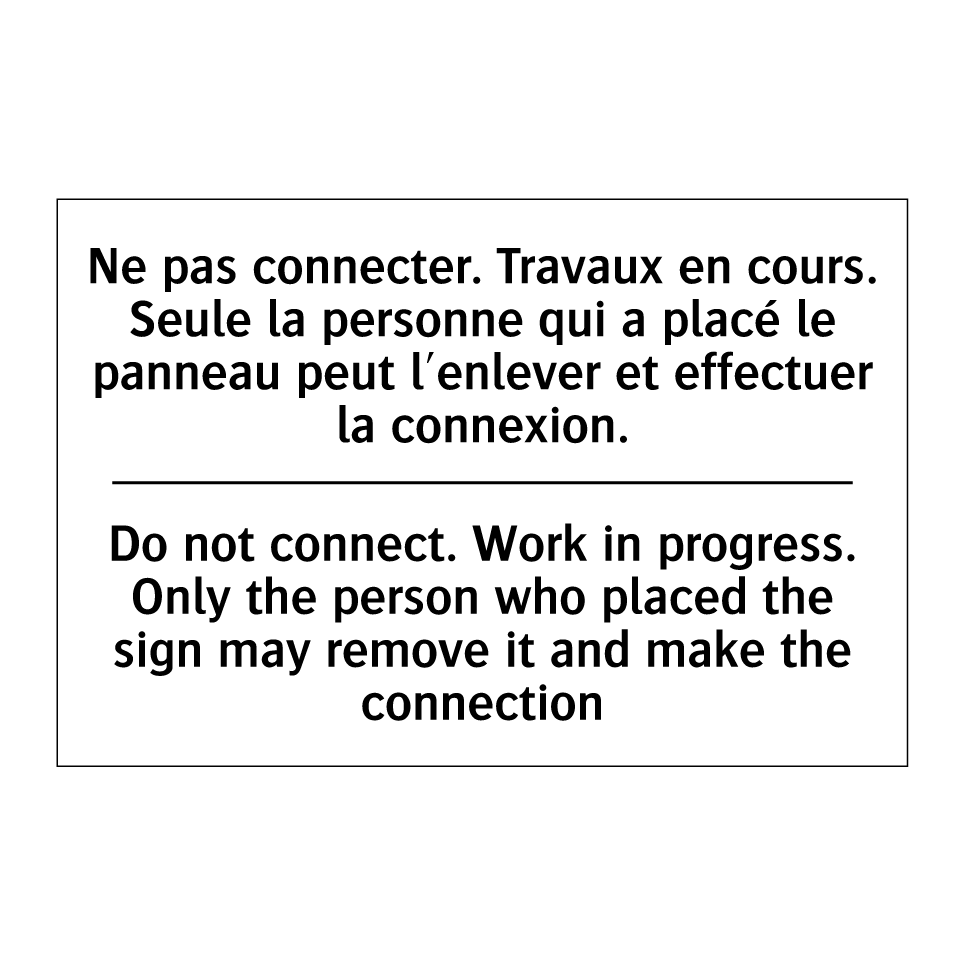Ne pas connecter. Travaux en cours. /.../ - Do not connect. Work in progress. /.../