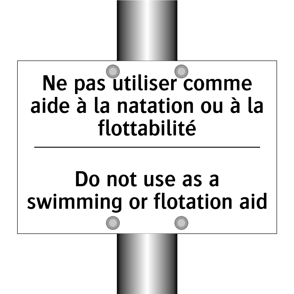 Ne pas utiliser comme aide à la /.../ - Do not use as a swimming or flotation /.../