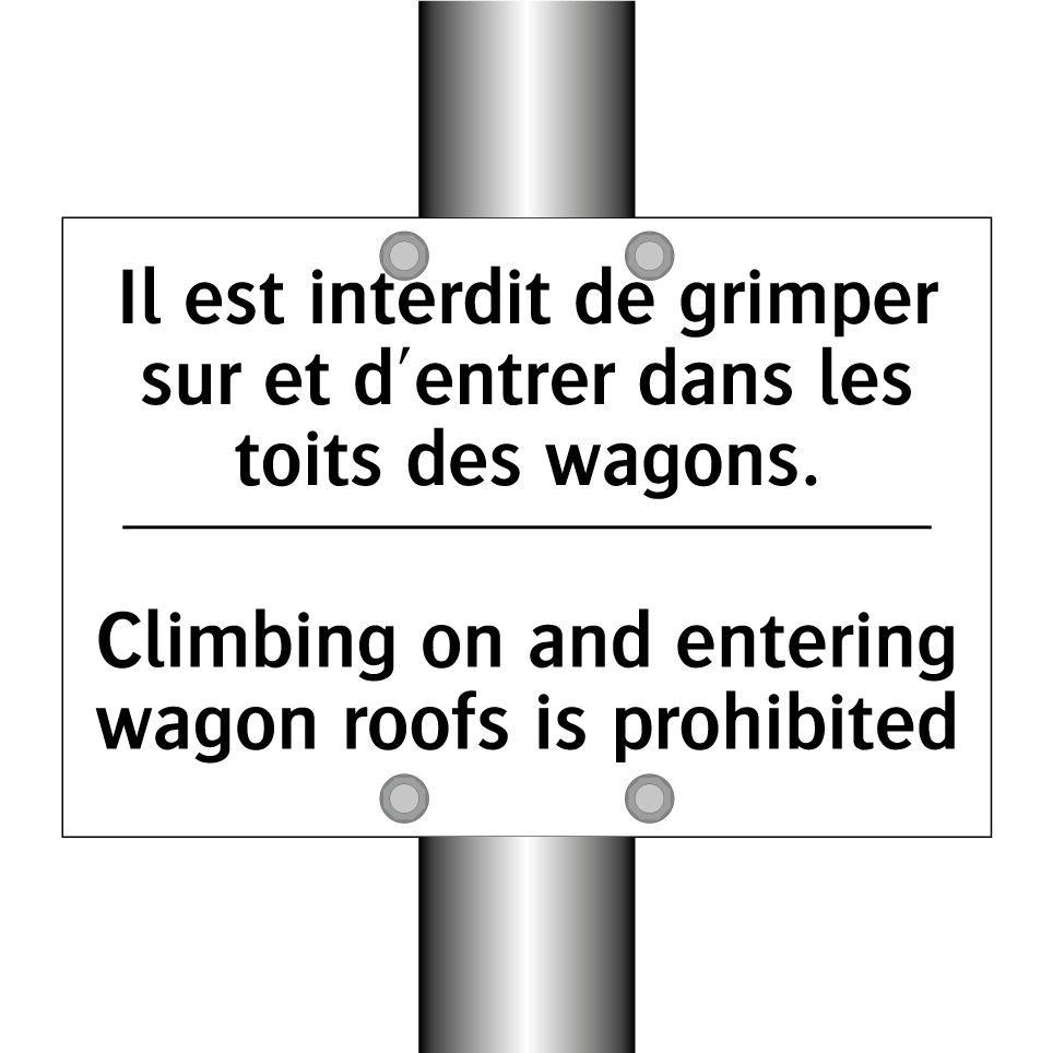 Il est interdit de grimper sur /.../ - Climbing on and entering wagon /.../
