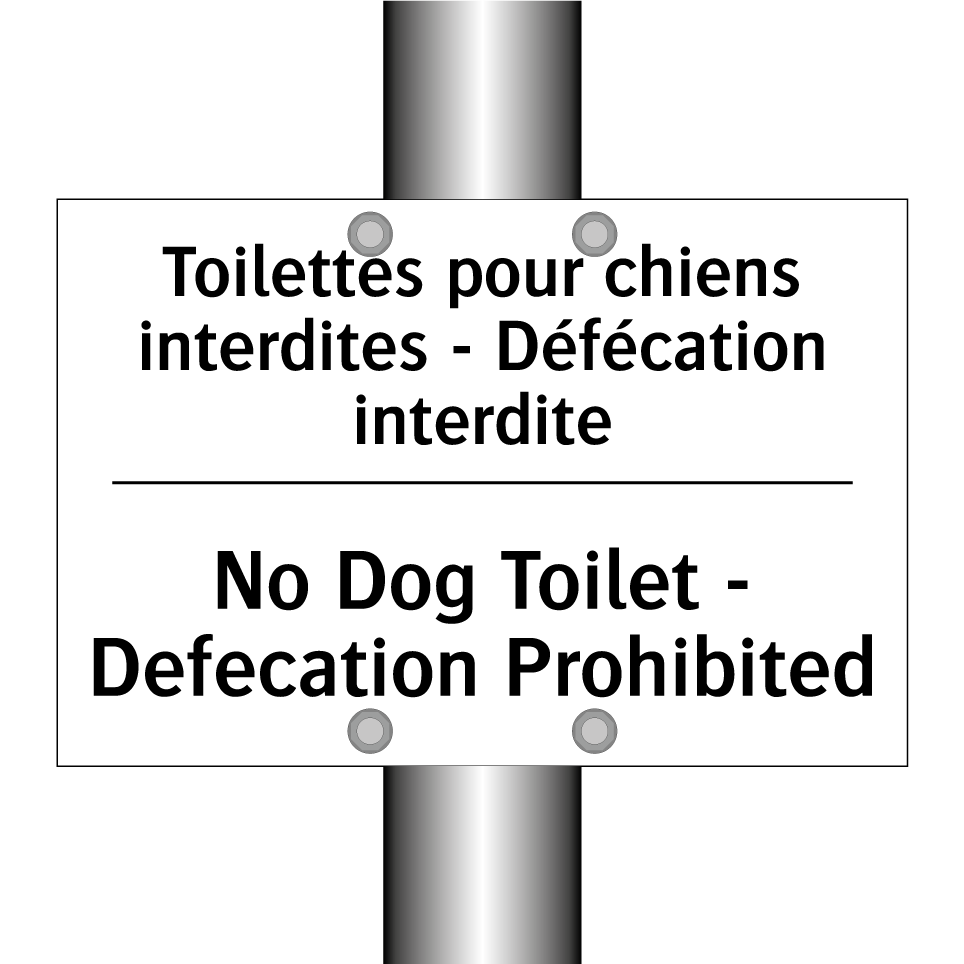 Toilettes pour chiens interdites /.../ - No Dog Toilet - Defecation Prohibited /.../
