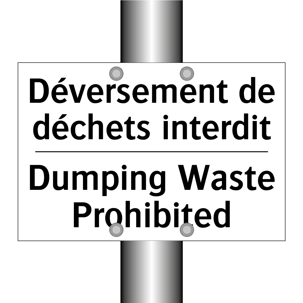 Déversement de déchets interdit /.../ - Dumping Waste Prohibited